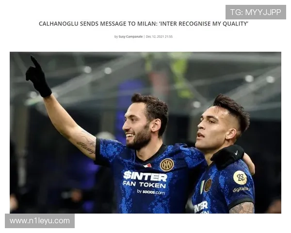 恰尔汗奥卢联赛表现亮眼，中场核心作用凸显